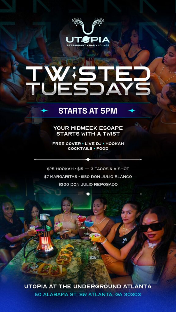 Twisted Tuesdays at Utopia Lounge Atlanta – Happy hour with tacos, shots, and hookah near Underground Atlanta.