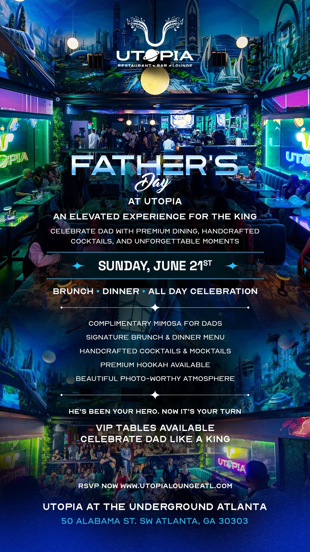 👑 Father’s Day at Utopia: An Elevated Experience for the King